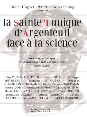 cover image of La Sainte Tunique d'Argenteuil face à la science
